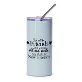 Best Friends Tumbler, Old and Senile Friends, Funny Gift Tumbler, New Friends Tumbler, Gift for Best Friend, Friendship Tumbler - Tawshia